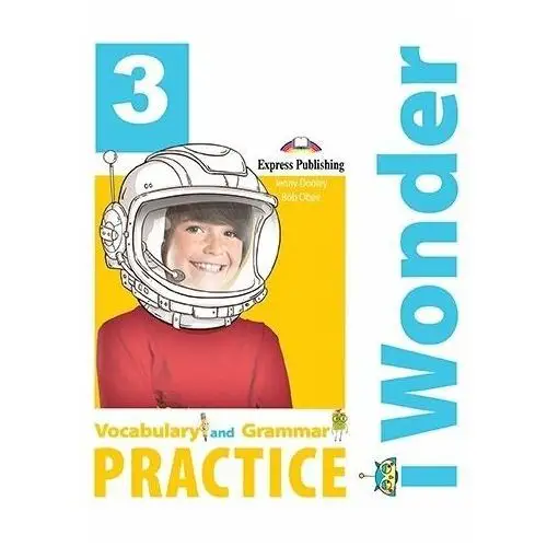I Wonder 3. Vocabulary & Grammar Practice