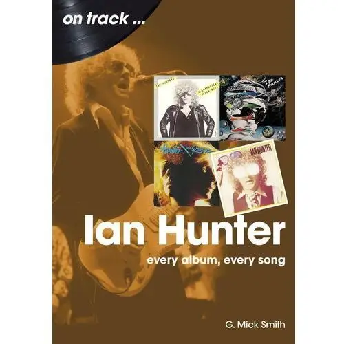 Ian Hunter On Track