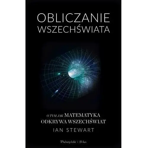 Obliczanie wszechświata Ian stewart