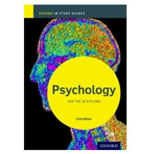 IB Psychology Study Guide: Oxford IB Diploma Programme Popov, Alexey