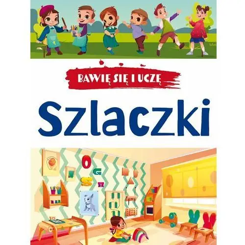 Bawię się i uczę. szlaczki w.3 Ibis/books