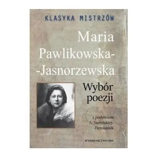 Klasyka mistrzów m.pawlikowska-jasnorzewska