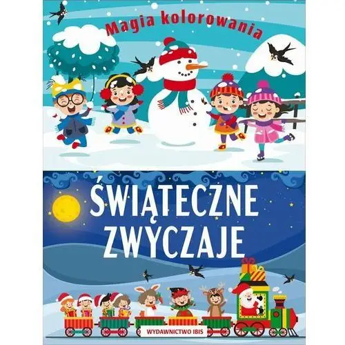 Ibis/books Magia kolorowania. świąteczne zwyczaje