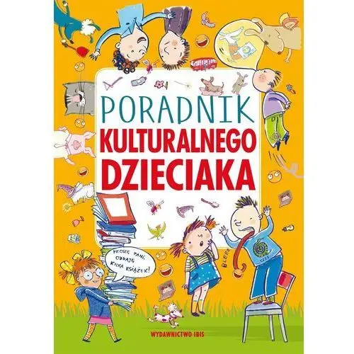 Poradnik kulturalnego dzieciaka