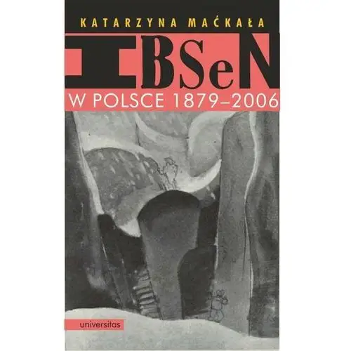 Ibsen w Polsce 1879-2006