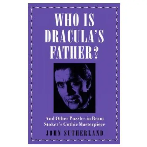 Who Is Dracula's Father?