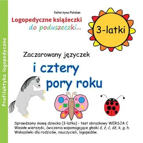 Zaczarowany języczek i cztery pory roku 3 latki Ida