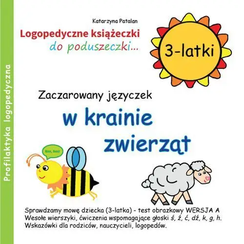 Zaczarowany języczek w krainie zwierząt. logopedyczne książeczki do poduszeczki. 3-latki