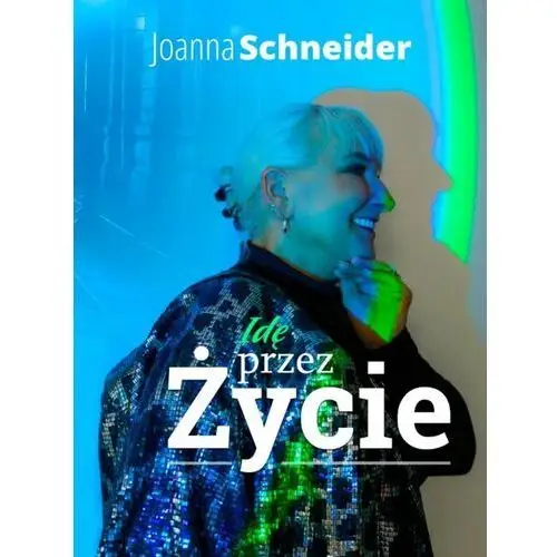 Idę przez Życie - ebook PDF