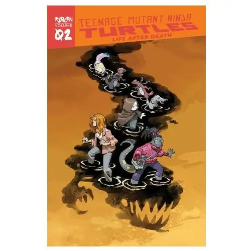 Teenage Mutant Ninja Turtles: Reborn, Vol. 2 - Life After Death