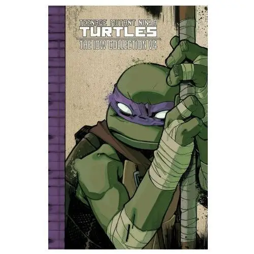 Idea & design works llc Teenage mutant ninja turtles: the idw collection volume 4