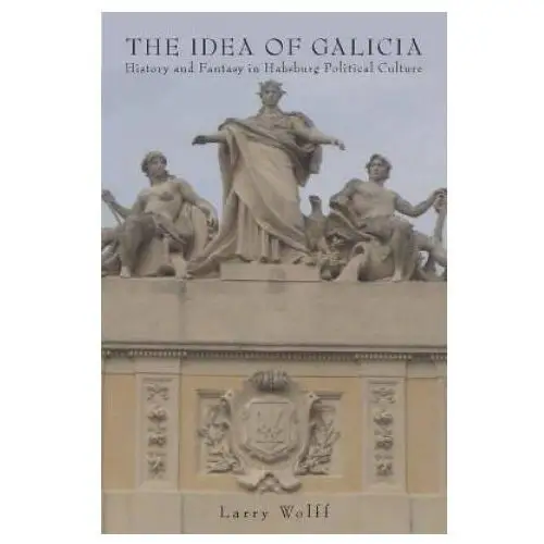 Idea of galicia Stanford university press