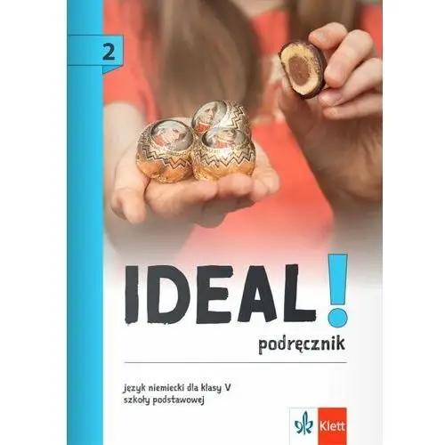 Ideal! Język niemiecki. Podręcznik. Klasa 5. Część 2