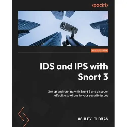 IDS and IPS with Snort 3