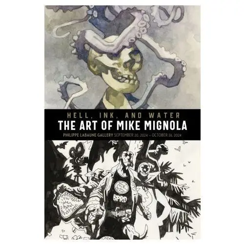 Hell, Ink, and Water: The Art of Mike Mignola