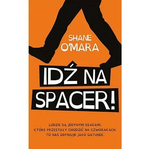 Idź na spacer