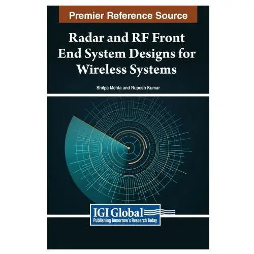 Igi global Radar and rf front end system designs for wireless systems