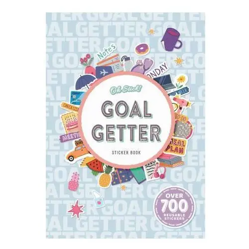 Oh stick! goal getter sticker book: over 700 stickers for daily planning and more Igloobooks