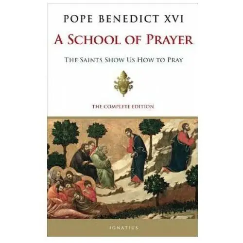 A school of prayer Ignatius pr