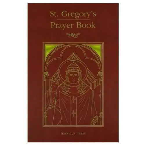 Ignatius pr St. gregory's prayer book