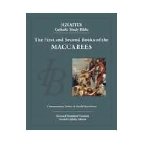 The First and Second Book of the Maccabees