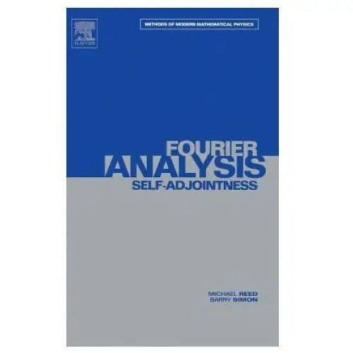 Ii: fourier analysis, self-adjointness Elsevier science publishing co inc