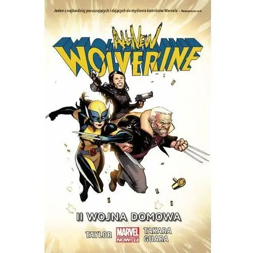 II wojna domowa. All-New Wolverine. Tom 2