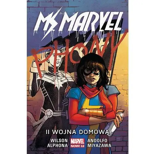 II wojna domowa. Ms Marvel. Tom 6