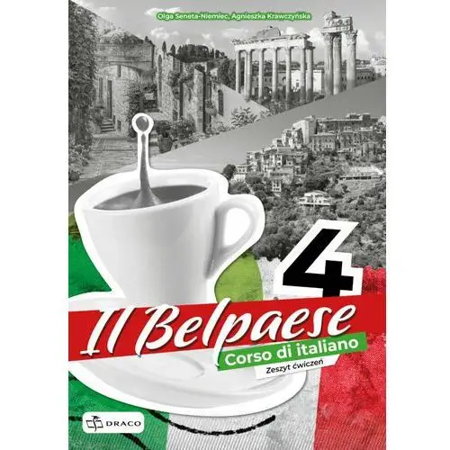 Il Belpaese 4. Zeszyt ćwiczeń