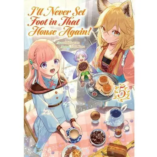 I'll Never Set Foot in That House Again! Volume 5