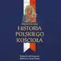 Ilustrowana historia polskiego kościoła Sklep on-line