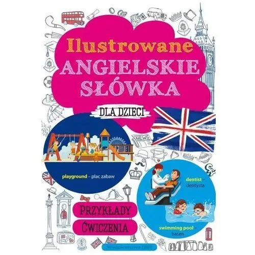 Ilustrowane angielskie słówka dla dzieci Marta Machałowska