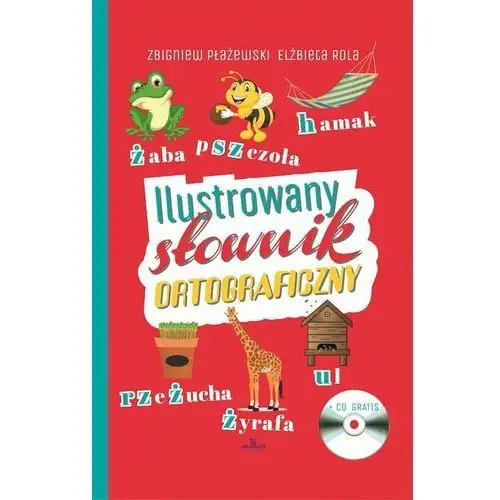 Ilustrowany słownik ortograficzny + CD