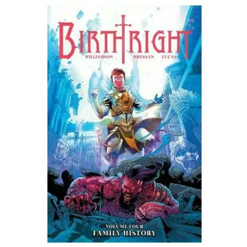 Birthright volume 4: family history Image comics