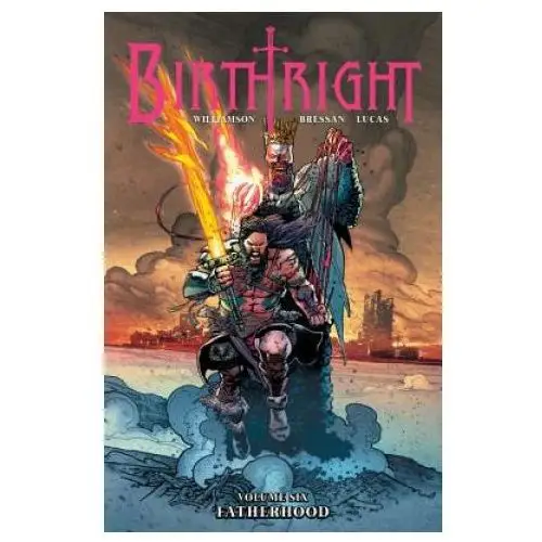 Birthright Volume 6: Fatherhood