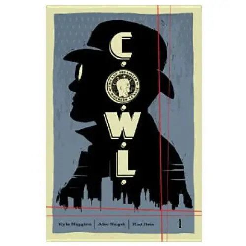 Image comics C.o.w.l. volume 1: principles of power