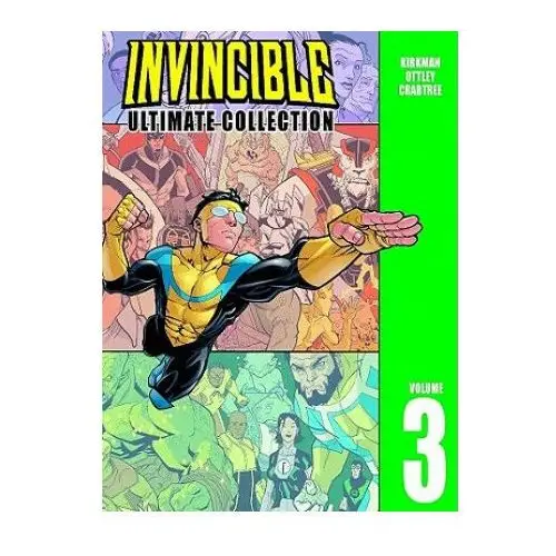 Image comics Invincible: the ultimate collection volume 3