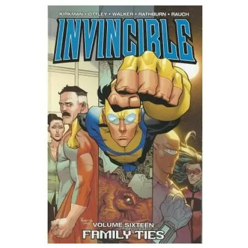 Image comics Invincible volume 16: family ties