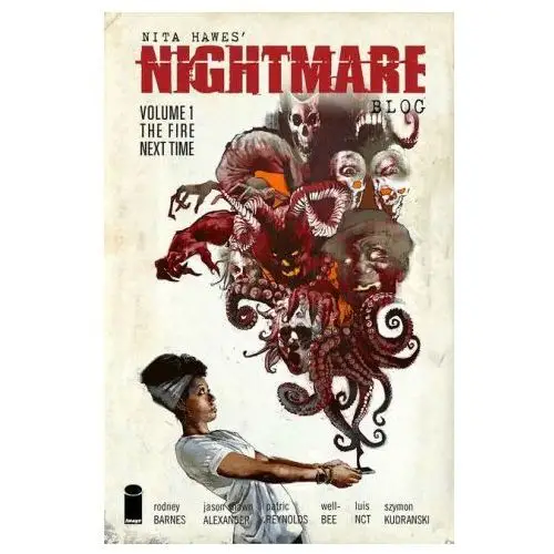 Image comics Nita hawes' nightmare blog, volume 1: the fire next time