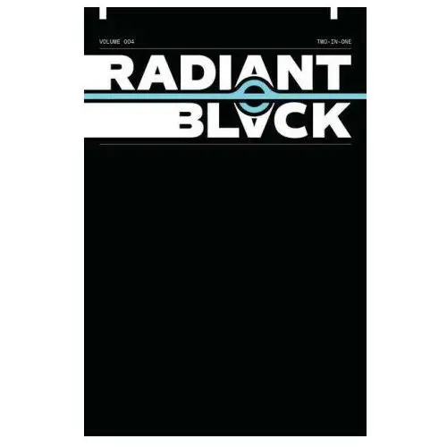 Radiant Black, Volume 4: A Massive-Verse Book