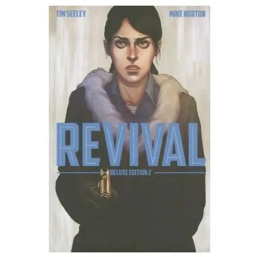 Revival deluxe collection volume 2 Image comics