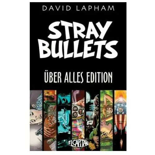 Stray Bullets Uber Alles Edition