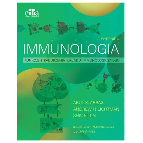 Immunologia. Funkcje i zaburzenia układu immunologicznego