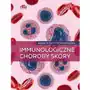 Immunologiczne choroby skóry Sklep on-line