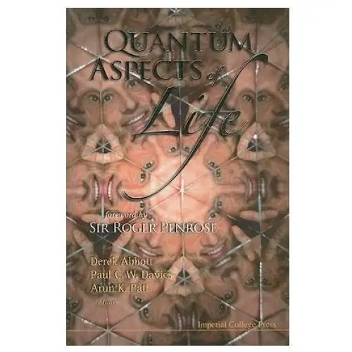 Quantum aspects of life Imperial college press