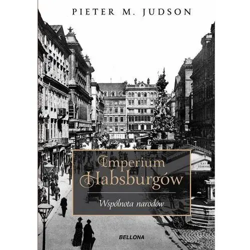 Imperium Habsburgów. Nowa Historia - Tylko w Legimi możesz przeczytać ten tytuł przez 7 dni za darmo