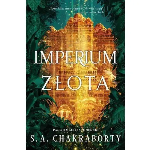 Imperium złota. Dewabad. Tom 3