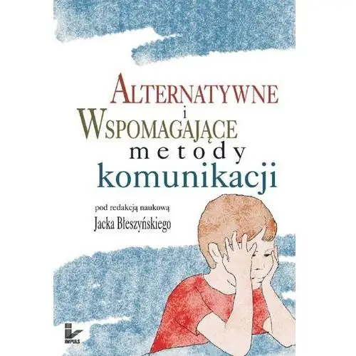 Impuls Alternatywne i wspomagające metody komunikacji