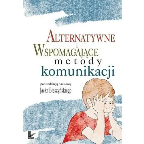 Alternatywne i wspomagające metody komunikacji Impuls