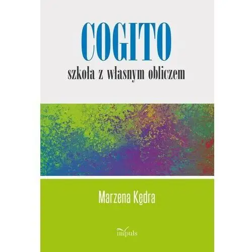 Cogito - szkoła z własnym obliczem, AZ#924BDB76EB/DL-ebwm/mobi